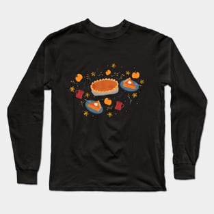 Thanksgiving Sweet Treat: Pumpkin Pie Dessert Long Sleeve T-Shirt